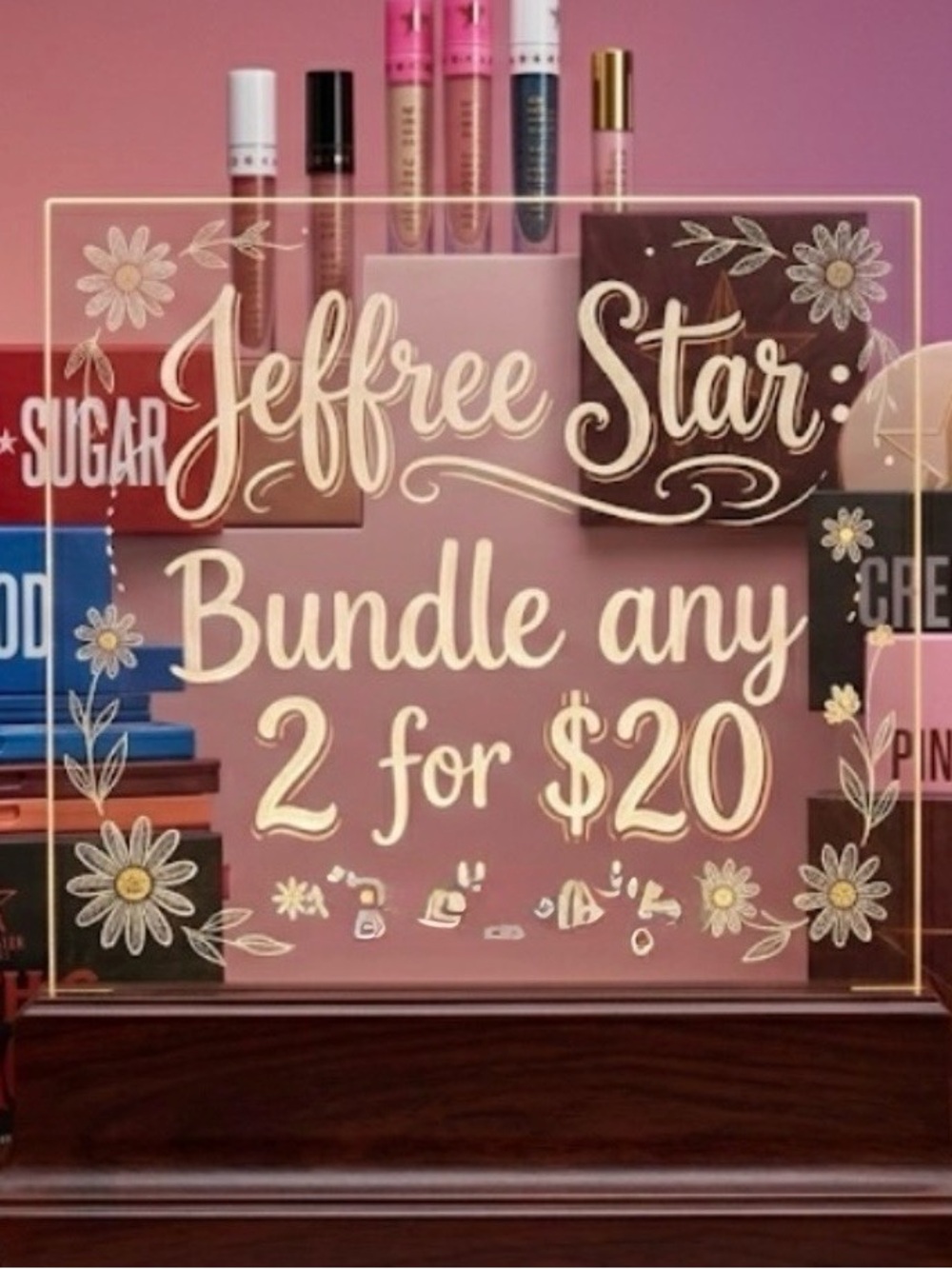 Jeffree Star: Bundle Any 2 for $20